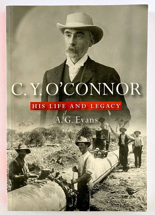 C Y O&#39;Connor: His Life and Legacy by A G Evans