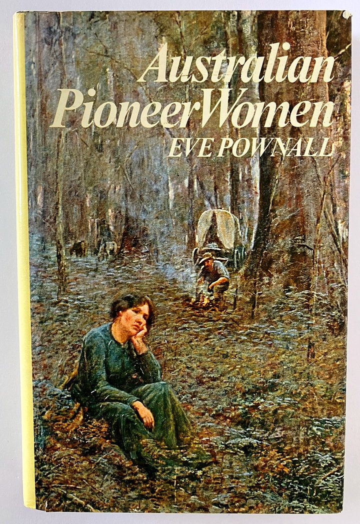 Australian Pioneer Women [Mary of Maranoa] by Eve Pownall