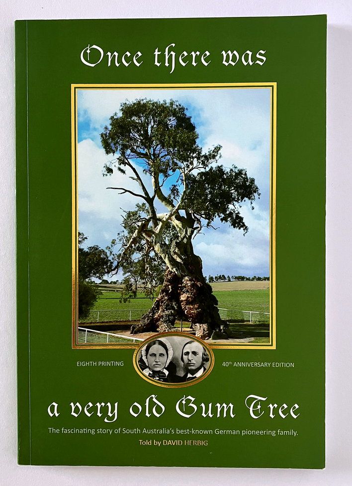 Once There Was a Very Old Gum Tree by David Herbig