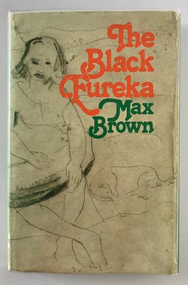 The Black Eureka by Max Brown