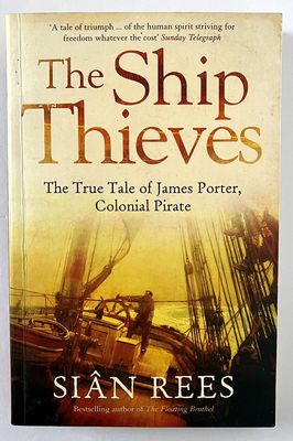 The Ship Thieves by Sian Rees