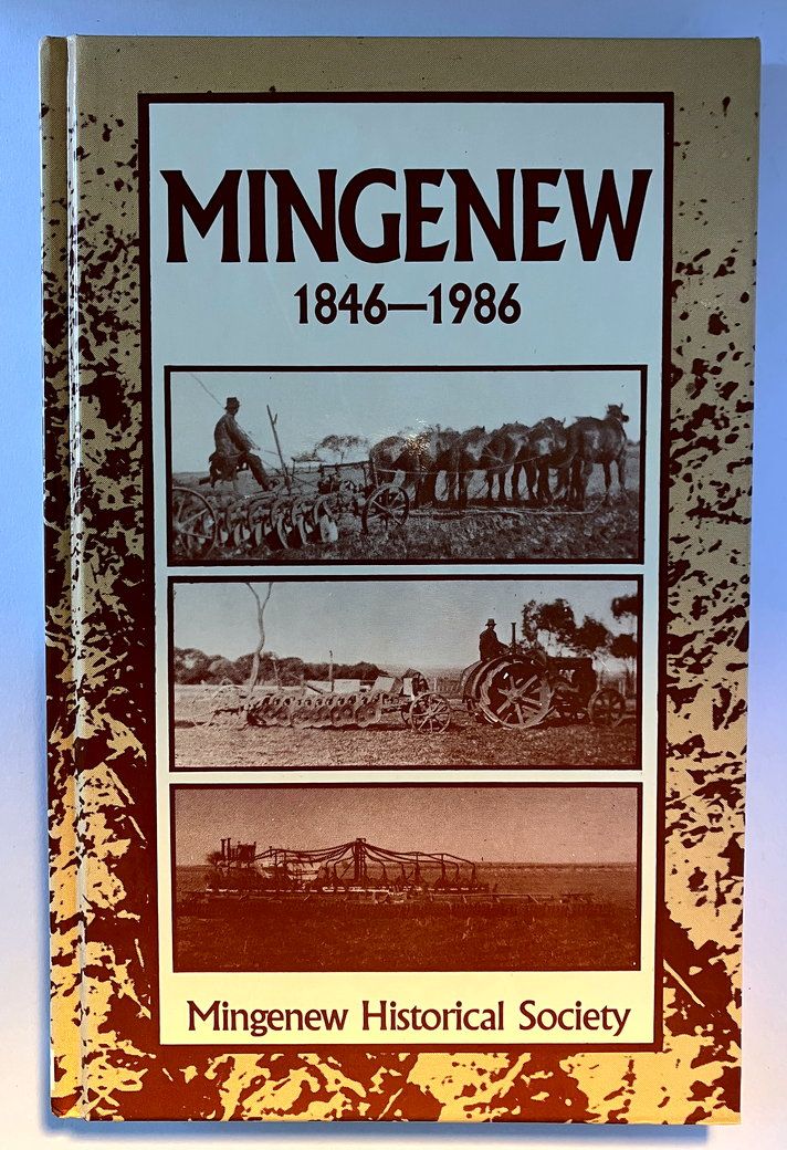Mingenew 1846-1986 by Mingenew Historical Society