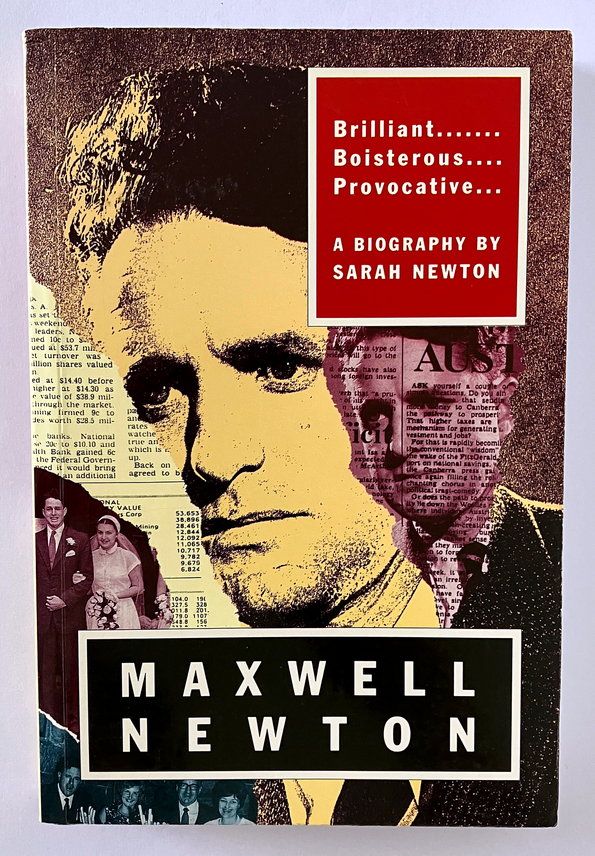 Maxwell Newton: A Biography by Sarah Newton