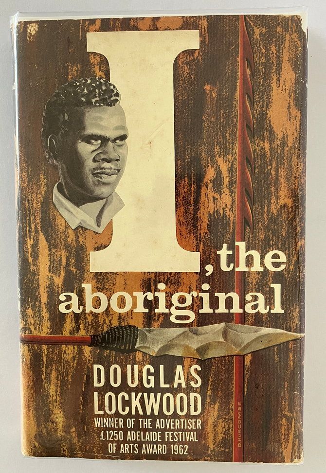 I, the Aboriginal [Waipuldanya] by as told to Douglas Lockwood