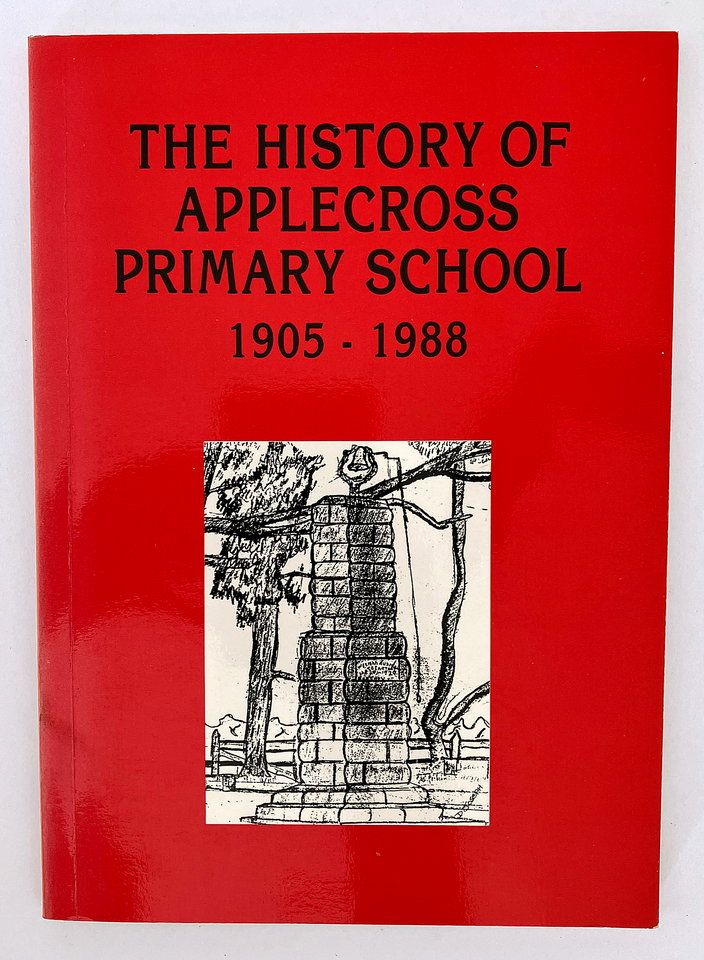 The History of Applecross Primary School, 1905–1988 by G Sharman