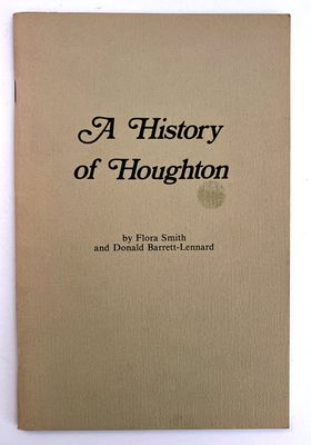 A History of Houghton: Swan Location 11 by Flora Smith and Donald Barrett-Lennard