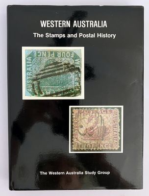 Western Australia: The Stamps and Postal History: A Guide to its Philately edited by Margaret Hamilton and Brian Pope