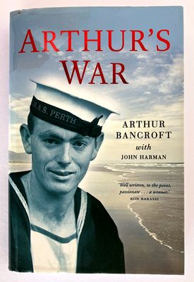 Arthur&#39;s War by Arthur Bancroft with John Harman