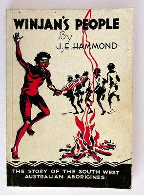 Winjan&#39;s People: The Story of the South-West Australian Aborigines by J E Hammond and edited by Paul Hasluck