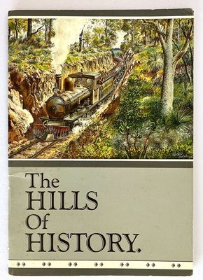 The Hills of History: The Historical Record of the Development of the Yarrabah Stud, Mundijong Western Australia by Ian Cowie
