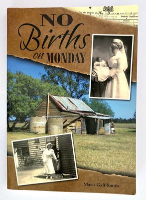 No Births on Monday by Mavis Gaff-Smith