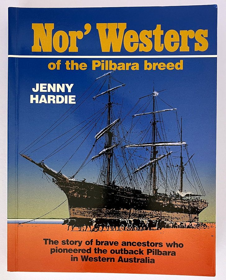Nor&#39;Westers of the Pilbara Breed by Jenny Hardie