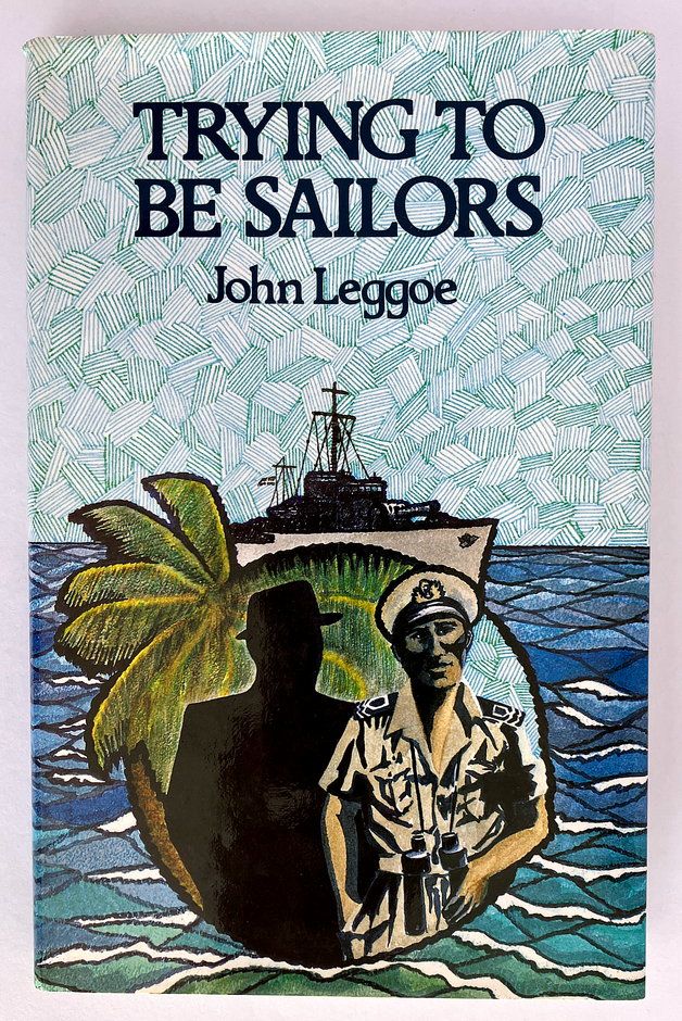Trying to be Sailors by John Leggoe