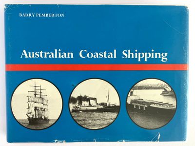 Australian Coastal Shipping by Barry Pemberton