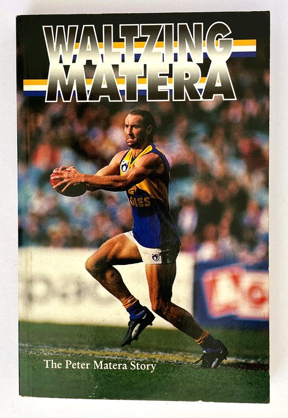 Waltzing Matera: The Peter Matera Story by Jim Main