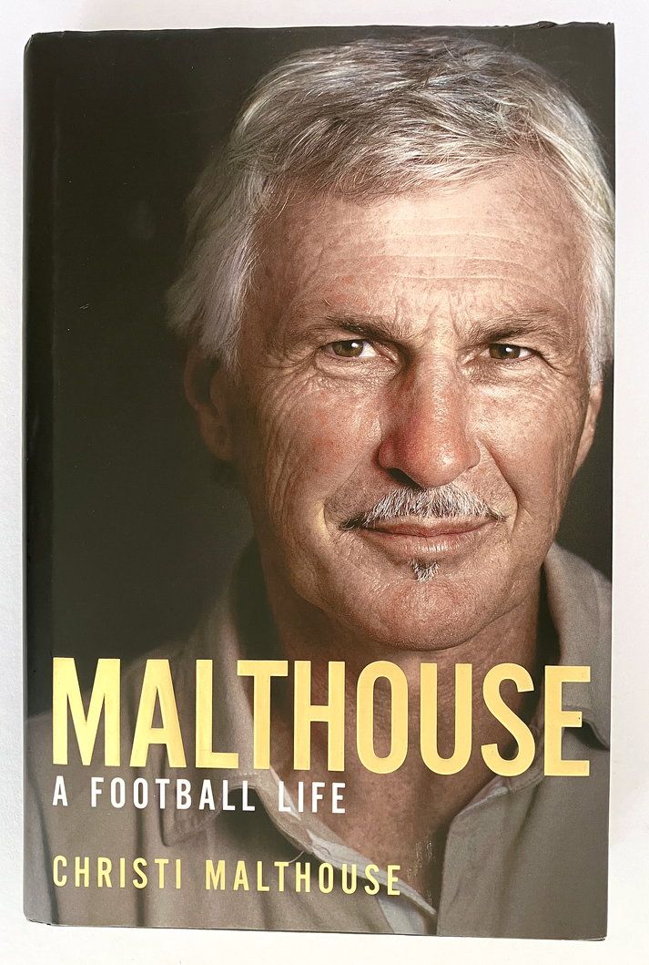 Malthouse: A Football Life by Christi Malthouse