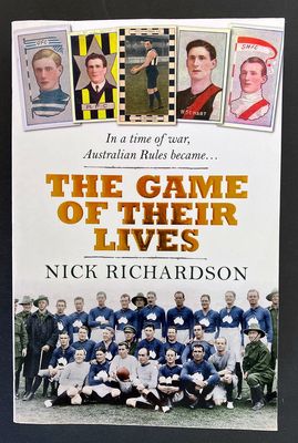 In a Time of War, Australian Rules Became the Game of Their Lives by Nick Richardson