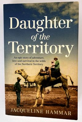 Daughter of the Territory by Jacqueline Hammar