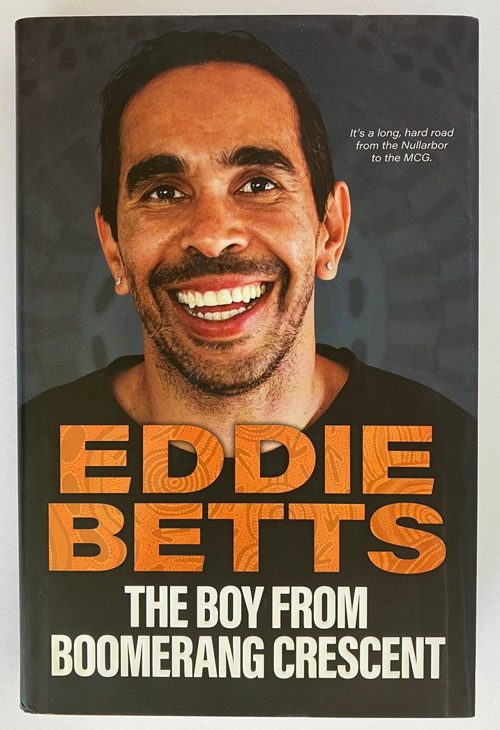 The Boy From Boomerang Crescent by Eddie Betts