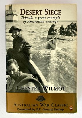 Australian War Classics: Desert Siege - Tobruk 1941 by Chester Wilmot