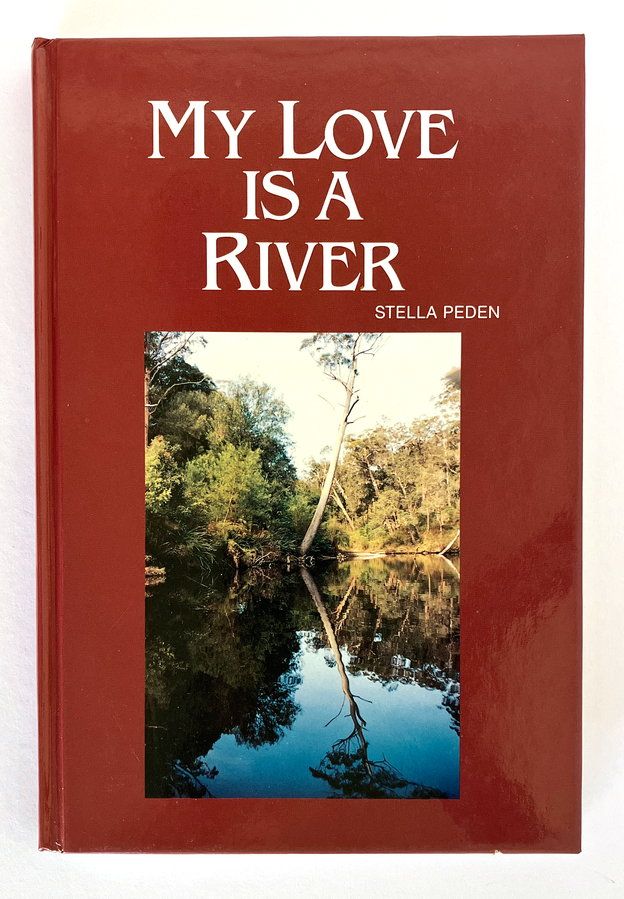 My Love is a River by Stella Peden