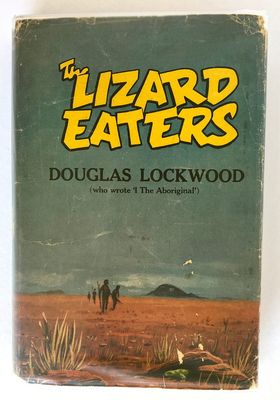 The Lizard Eaters by Douglas Lockwood