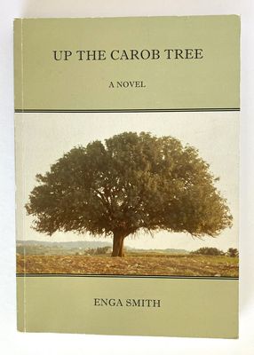 Up the Carob Tree by Enga Smith