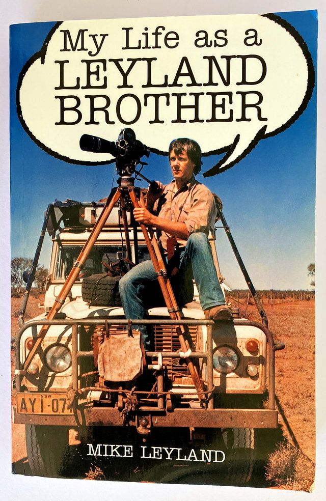 My Life as a Leyland Brother by Mike Leyland