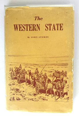 The Western State: Some of its People and Ports by John Stokes