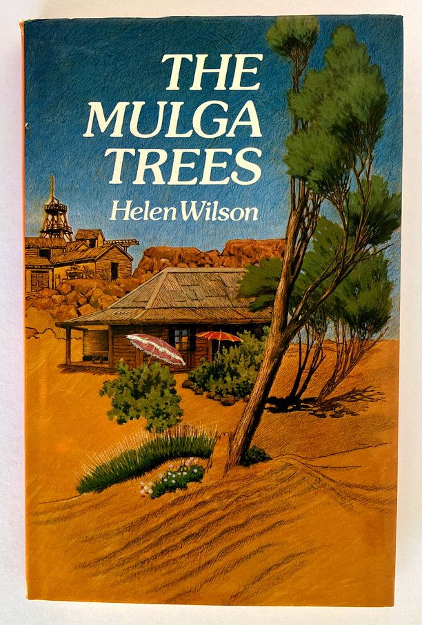 The Mulga Trees by Helen Wilson
