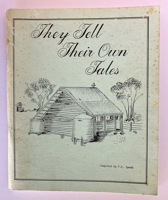 They Tell Their Own Tales: The Vanishing One-Teacher Schools: Historical Collection of Stories of One-Teacher Schools in Western Australia in Western Australia