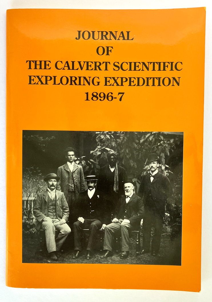 Journal of the Calvert Scientific Exploring Expedition, 1896-7