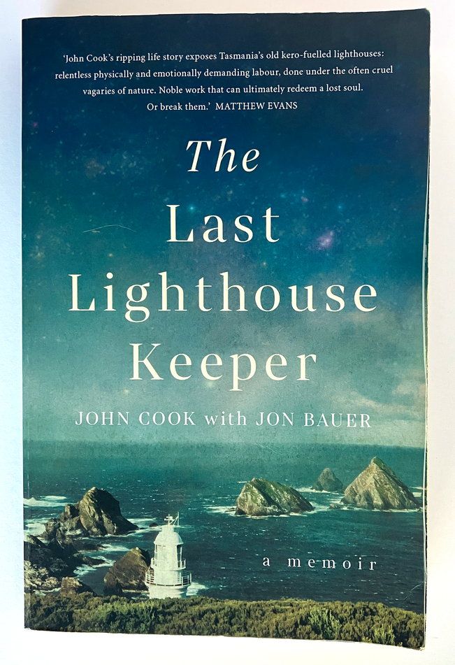 The Last Lighthouse Keeper: A Memoir by John Cook and Jon Bauer