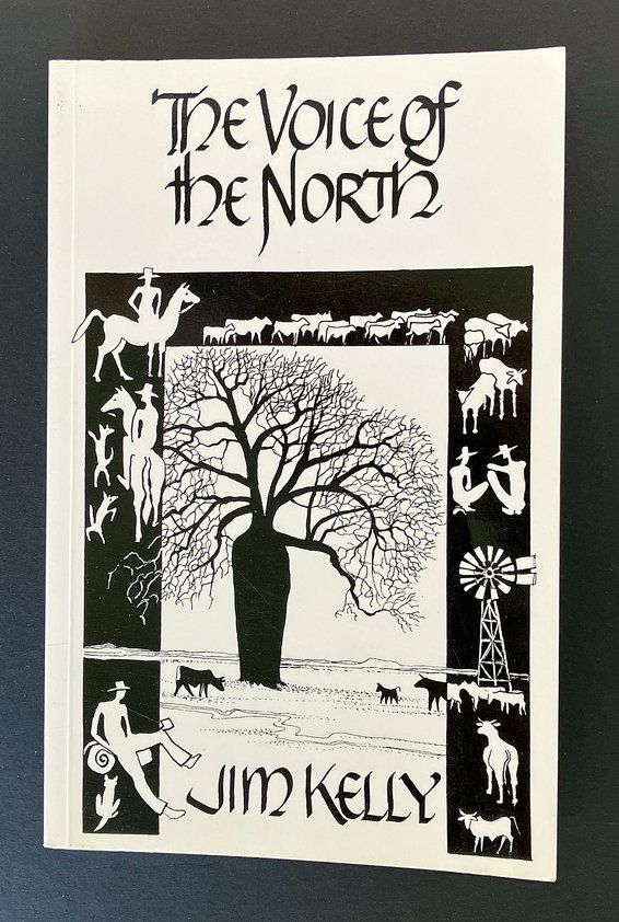 The Voice of the North: The Collected Verse of Cecil James (Jim) Kelly