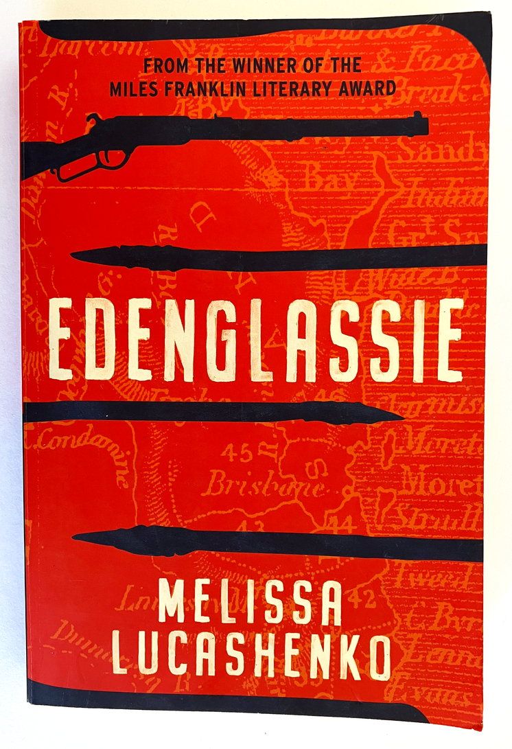 Edenglassie by Melissa Lucashenko
