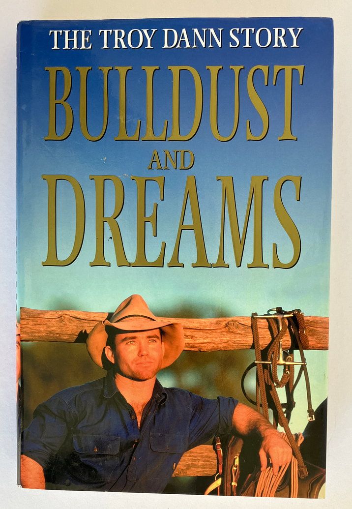Bulldust and Dreams by Troy Dann