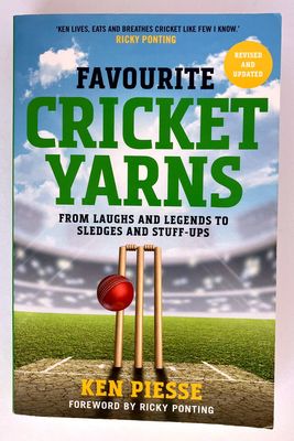 Favourite Cricket Yarns: Favourite Cricket Yarns by Ken Piesse