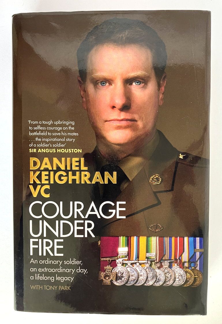 Daniel Keighran VC: Courage Under Fire with Tony Park
