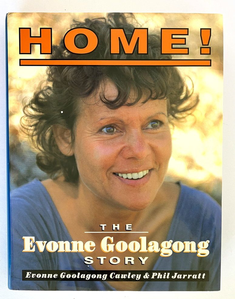 Home! The Evonne Goolagong Story by Evonne Goolagong Cawley and Phil Jarratt