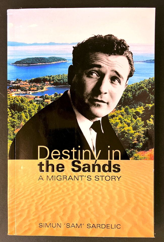 Destiny in the Sands: A Migrant&#39;s Story by Simun Sardelic