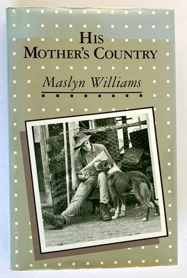 His Mother&#39;s Country by Maslyn Williams