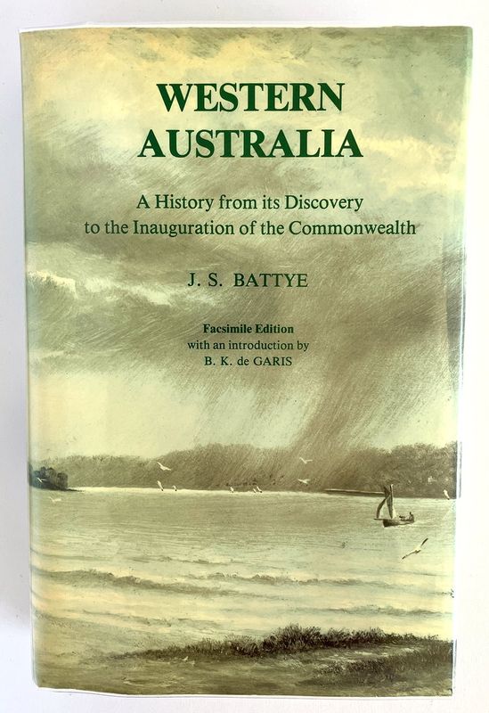Western Australia: A History From Its Discovery to the Inauguration of ...