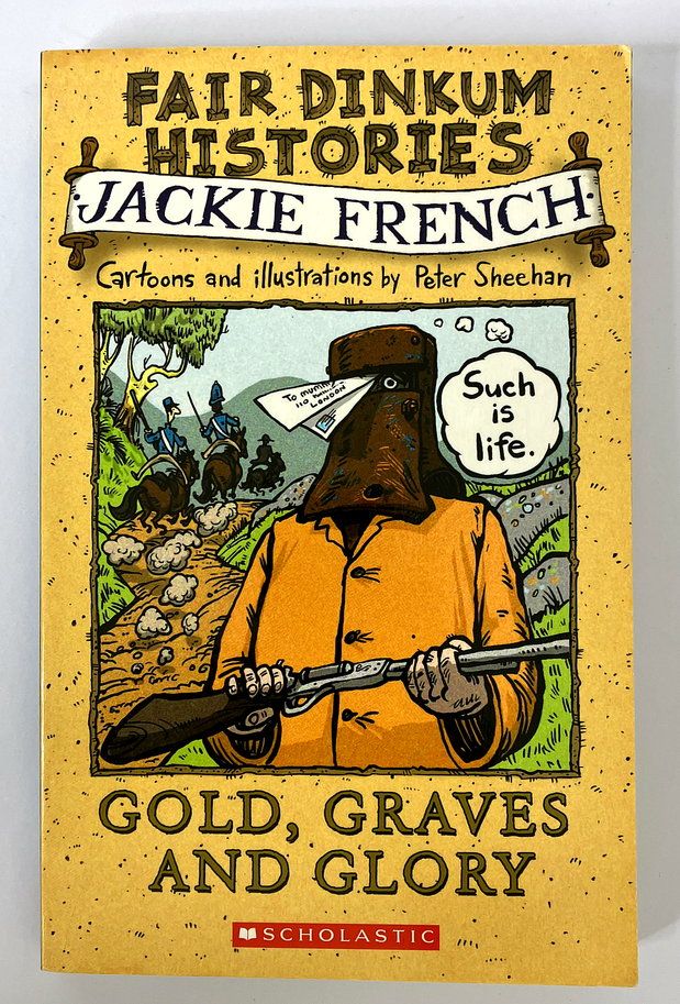 Gold, Graves and Glory by Jackie French