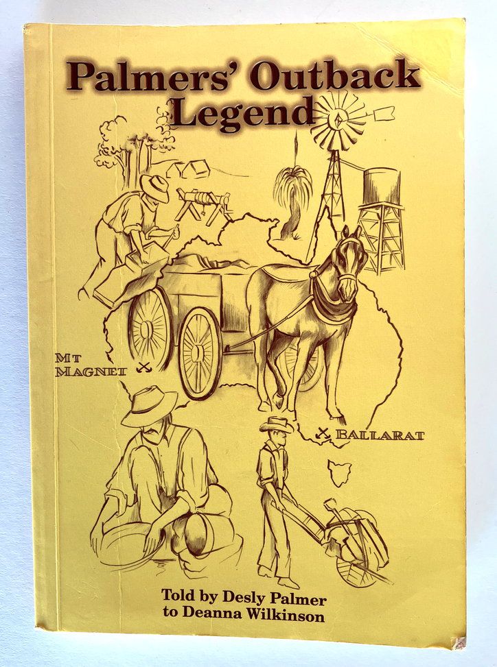 Palmers&#39; Outback Legend by Desly Palmer and Deanna Wilkinson