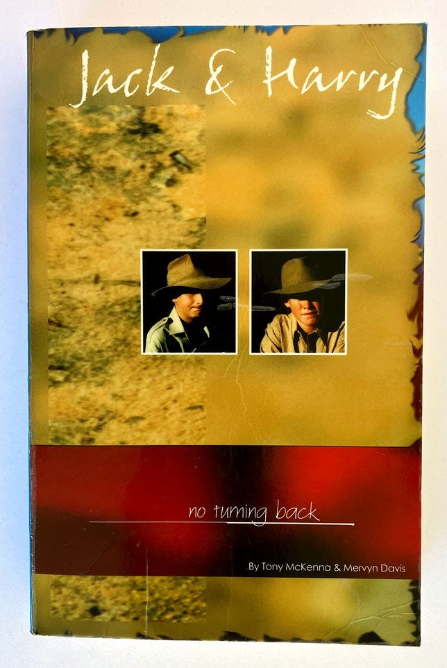 Jack and Harry: No Turning Back by Tony McKenna and Mervyn Davis