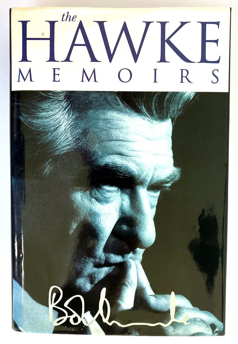 The Hawke Memoirs by Bob Hawke