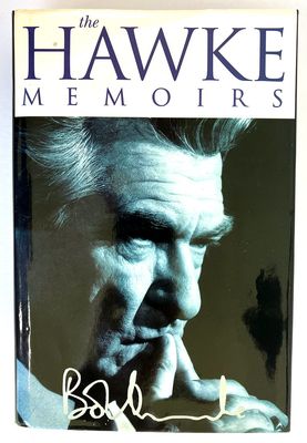 The Hawke Memoirs by Bob Hawke