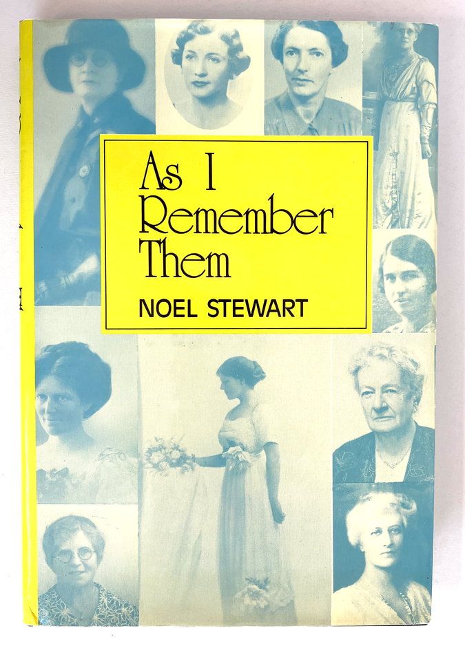As I Remember Them by Noel Stewart