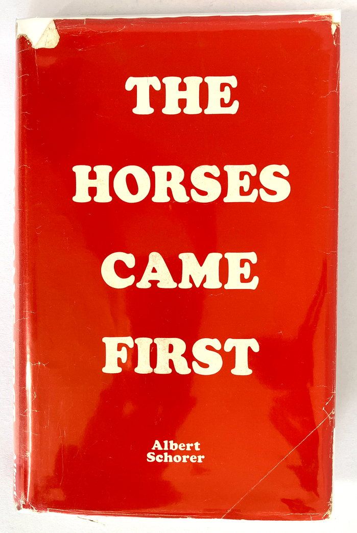 The Horses Came First: A History of Wandering by Albert Schorer