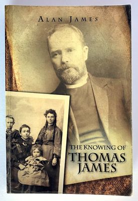 The Knowing of Thomas James by Alan James